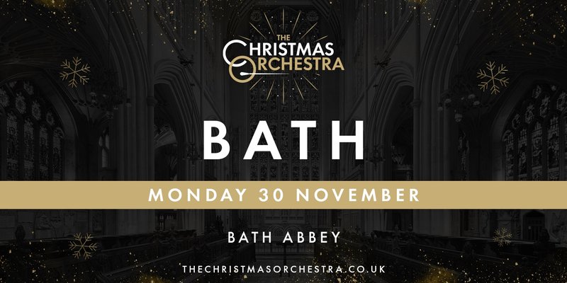 The Christmas Orchestra - Bath