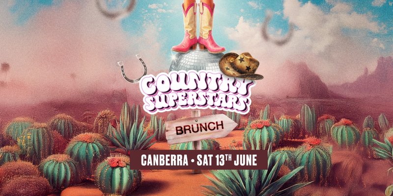 Country Superstar Brunch - Canberra