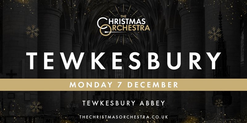 The Christmas Orchestra - Tewkesbury