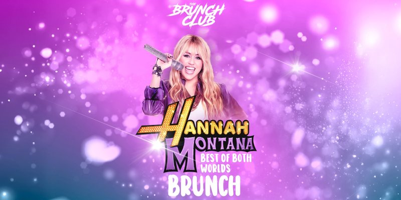 Hannah Montana Brunch - Edinburgh