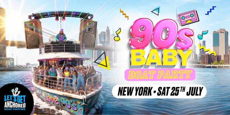 90's Baby Boat Party New York