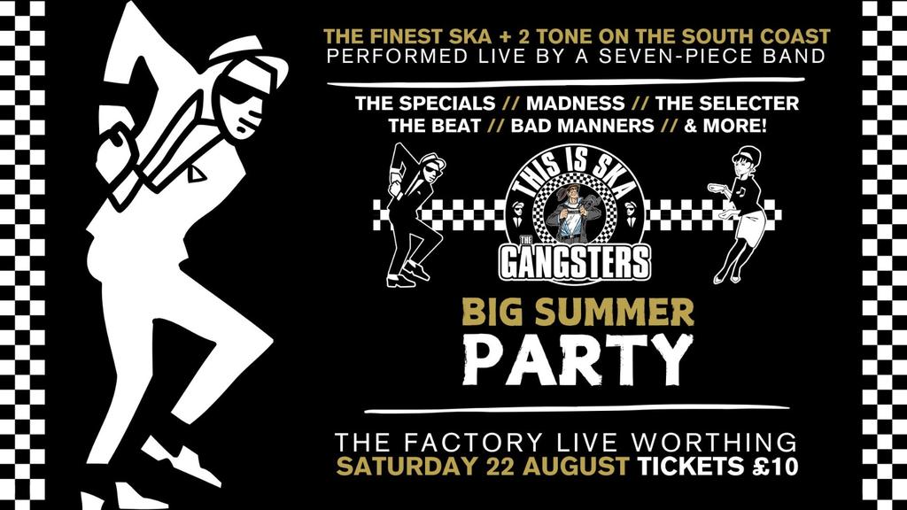 The Gangsters Big Summer Party