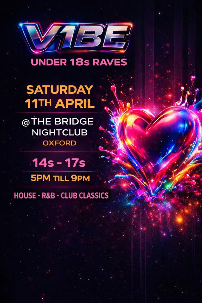 V1BE UNDER 18s OXFORD RAVE - 14s to 17s