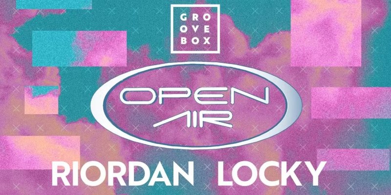 LOCKY, RIORDAN & MORE OPEN AIR | Homepark Plymouth