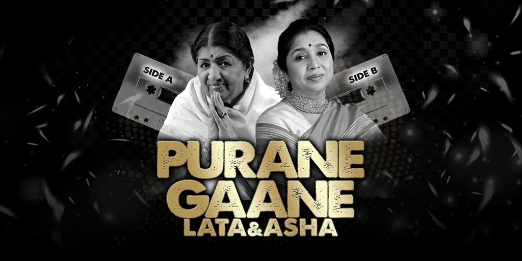 Lata & Asha: Purane Gaane… Side A | Side B – Nottingham