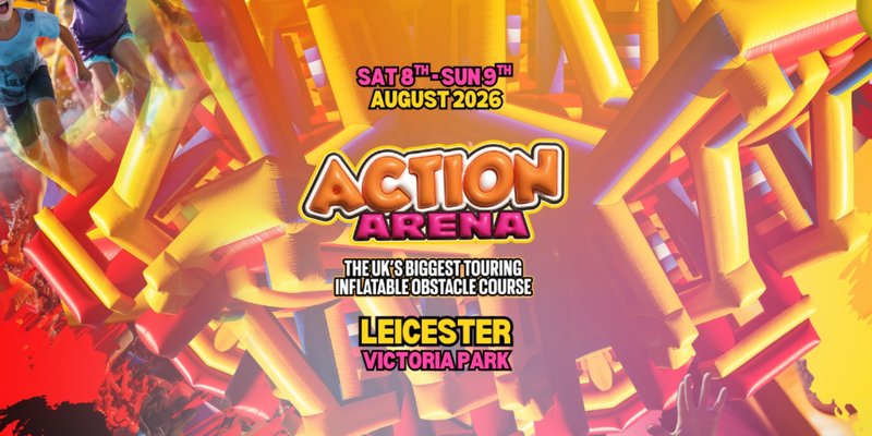 Action Arena at Leicester