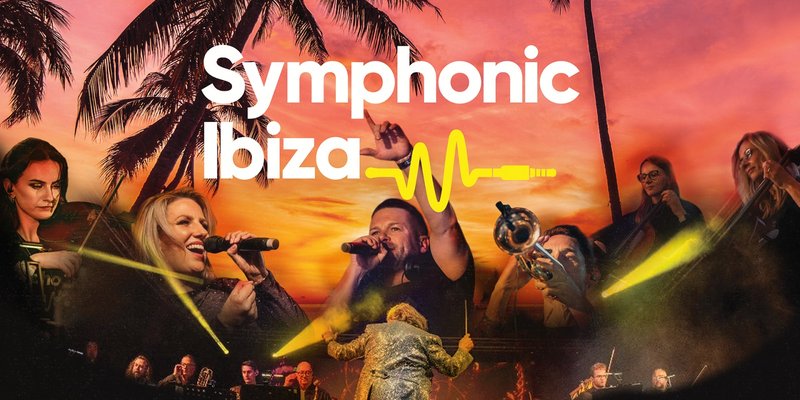 Symphonic Ibiza - London