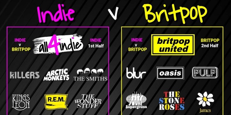Indie vs Britpop (14+)