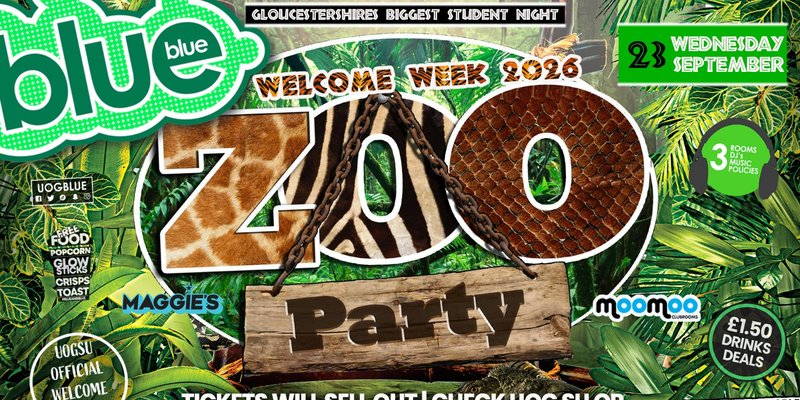 Blue & Blue Wednesdays | 🐾 WELCOME ZOO PROJECT! 🐾 Gloucestershire’s Biggest Student Night! 🤯