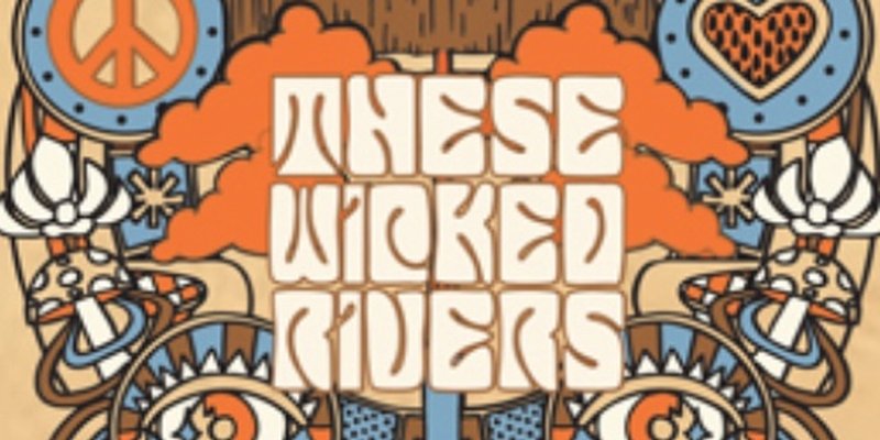 These Wicked Rivers