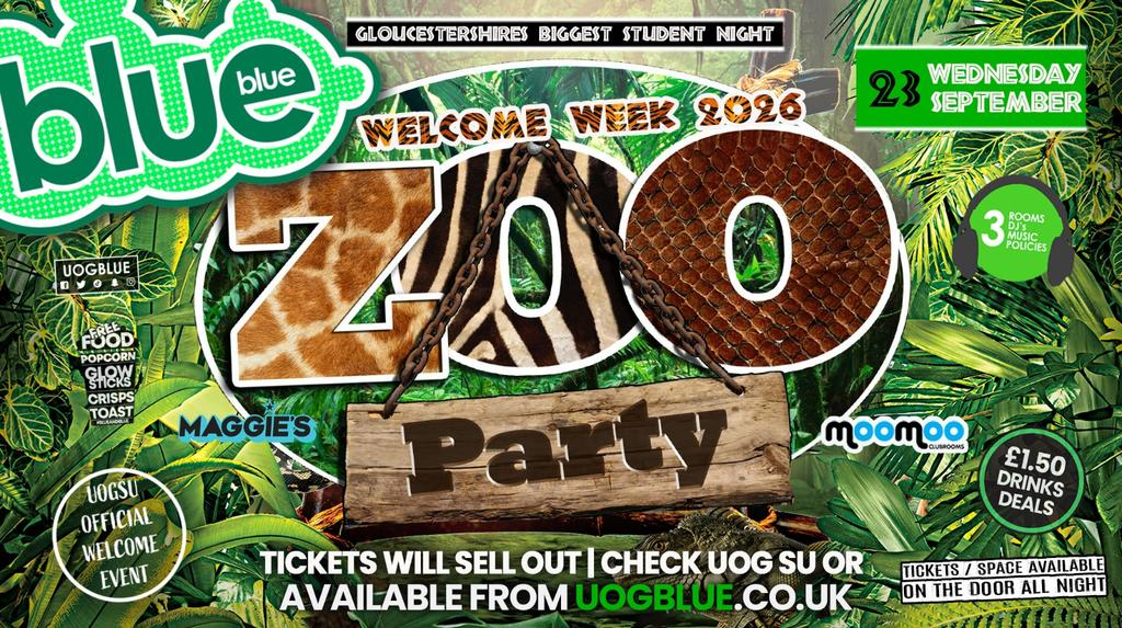 Blue & Blue Wednesdays | 🐾 WELCOME ZOO PROJECT! 🐾 Gloucestershire’s Biggest Student Night! 🤯