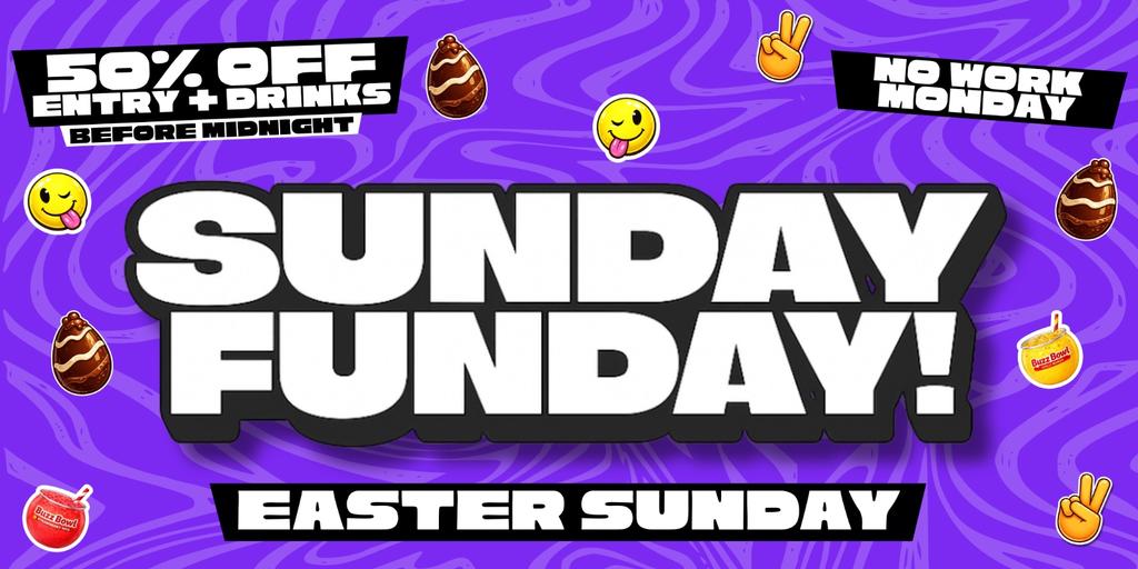 SUNDAY FUNDAY