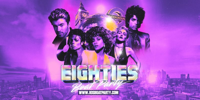 80s London Summer Boat Party 2026!