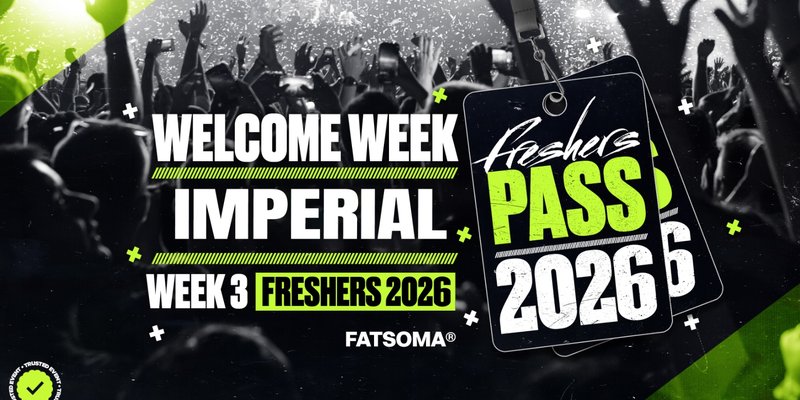 Imperial College London Freshers Pass 2026