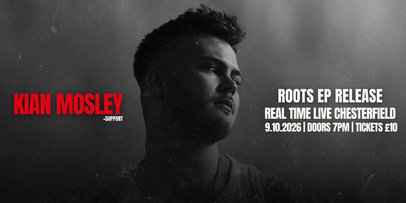 Kian Mosley - Roots EP Release