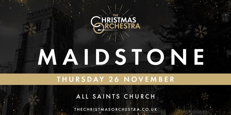 The Christmas Orchestra - Maidstone