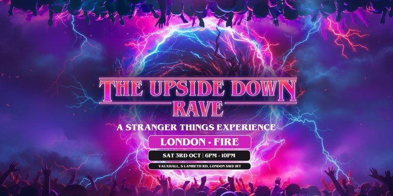 The Upside Down Rave Is Coming To London!