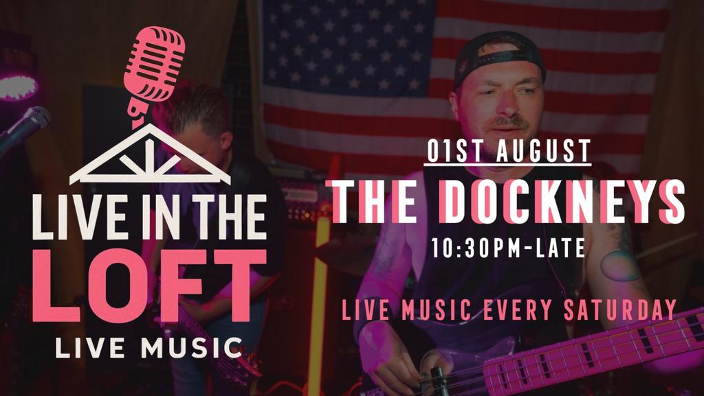 THE DOCKNEYS - LIVE IN THE LOFT