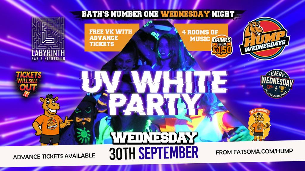 π« Hump Wednesdays π« FRESHERS RAVE!! π Bath's Number One Wednesday Night!