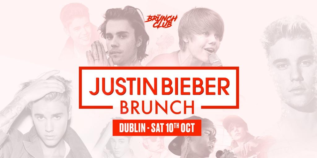 Justin Bieber Brunch - Dublin