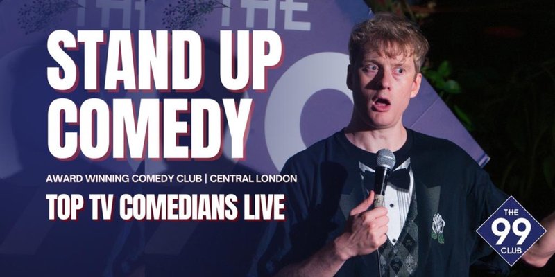 The 99 Club Comedy Show: award-winning stand-up