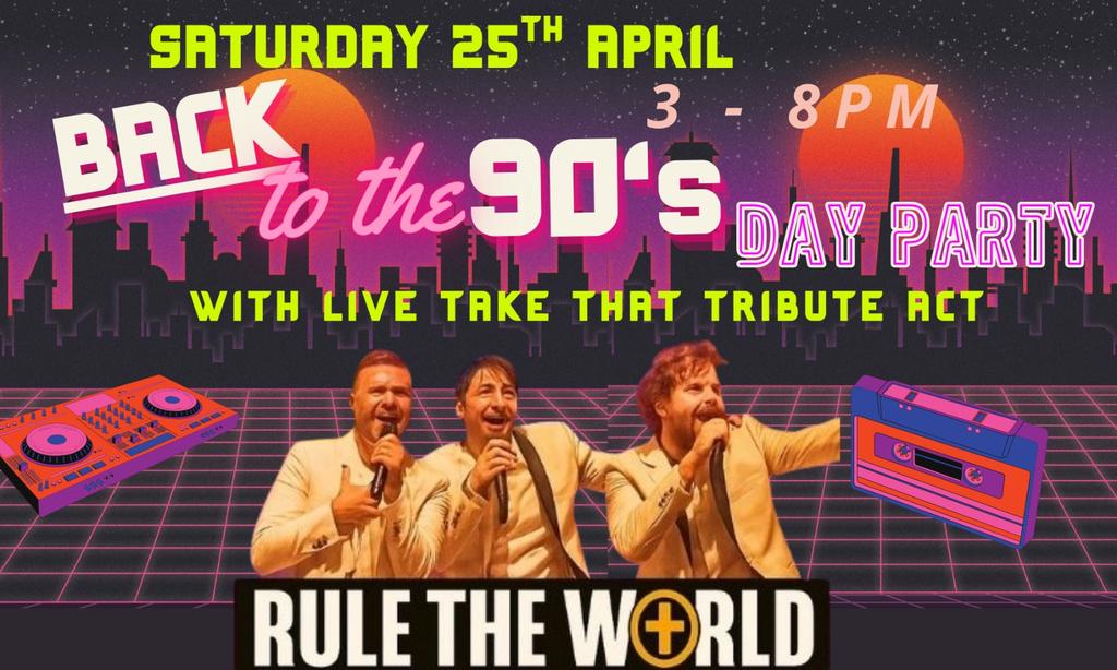 🎉 BACK TO THE 90's Feat LIVE TAKE THAT TRIBUTE🎉