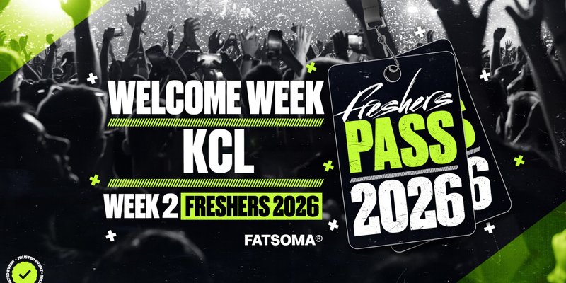 Kings College London (KCL) Freshers Pass 2026