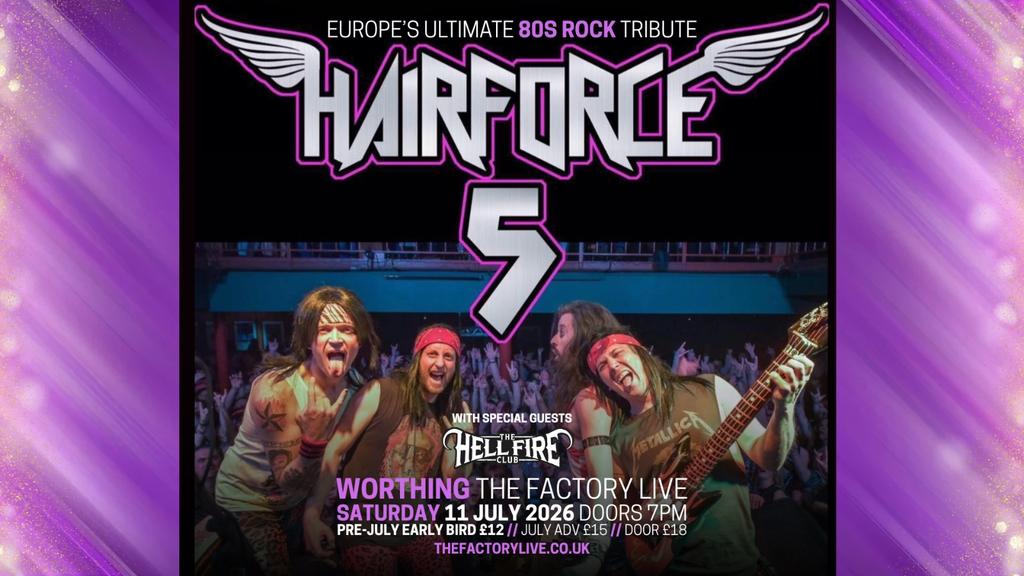 Hairforce 5 (80s Rock Night!)