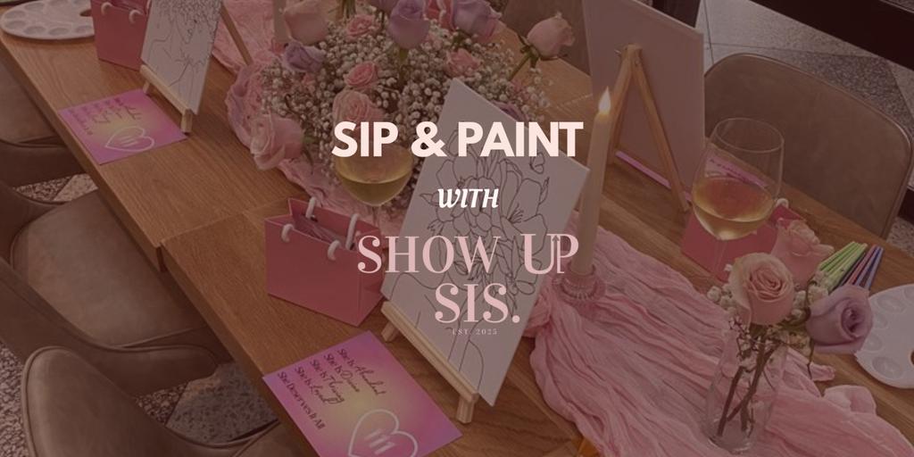 Show Up & Create: Sip & Paint Night 🎨