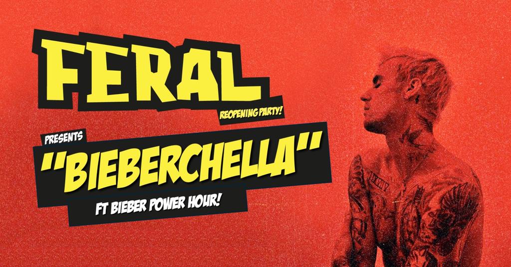 Feral Fridays Returns... and it's "BIEBERCHELLA"!! Fist Pumpin' Booty Shakin' Friday nights at Greys Club!