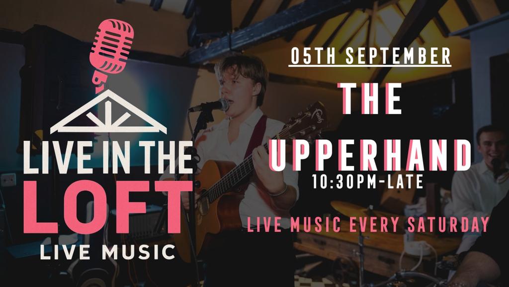 THE UPPERHAND- LIVE IN THE LOFT