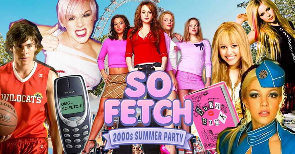 So Fetch - 2000s Party on the South Bank