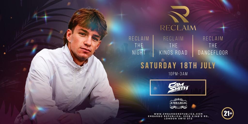 Reclaim ft DJ Cam Smith