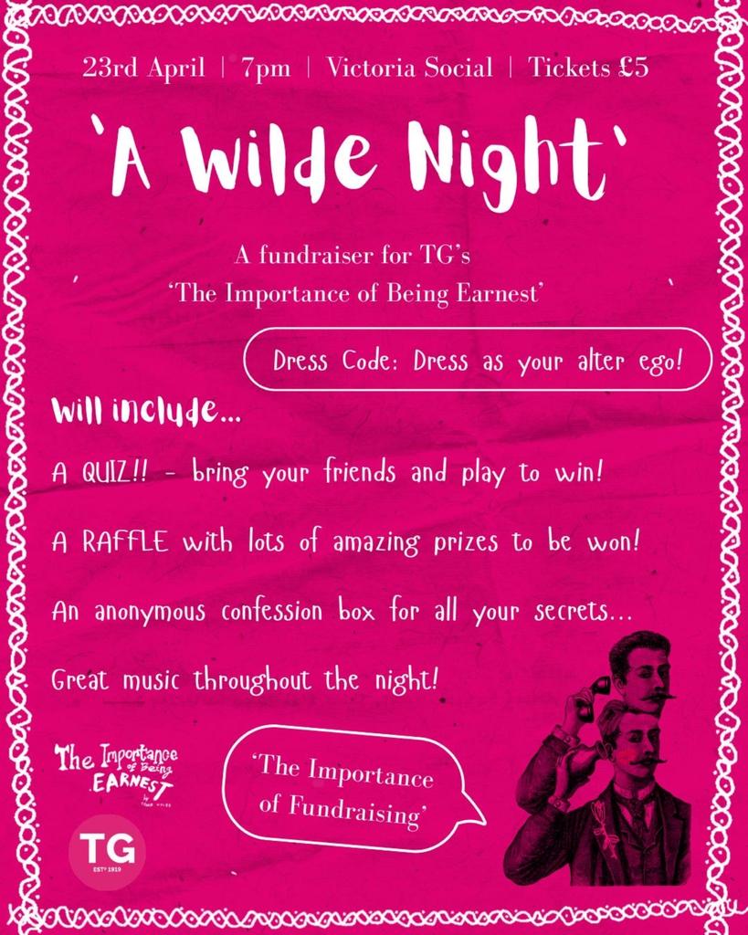 The Importance of being Earnest Fundraiser!