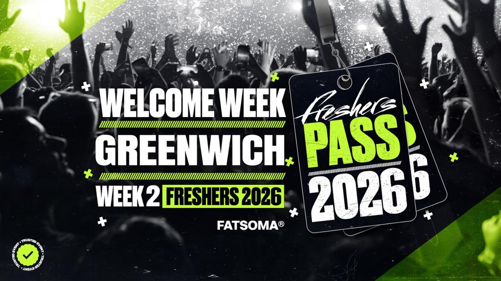 Greenwich Freshers Pass 2026