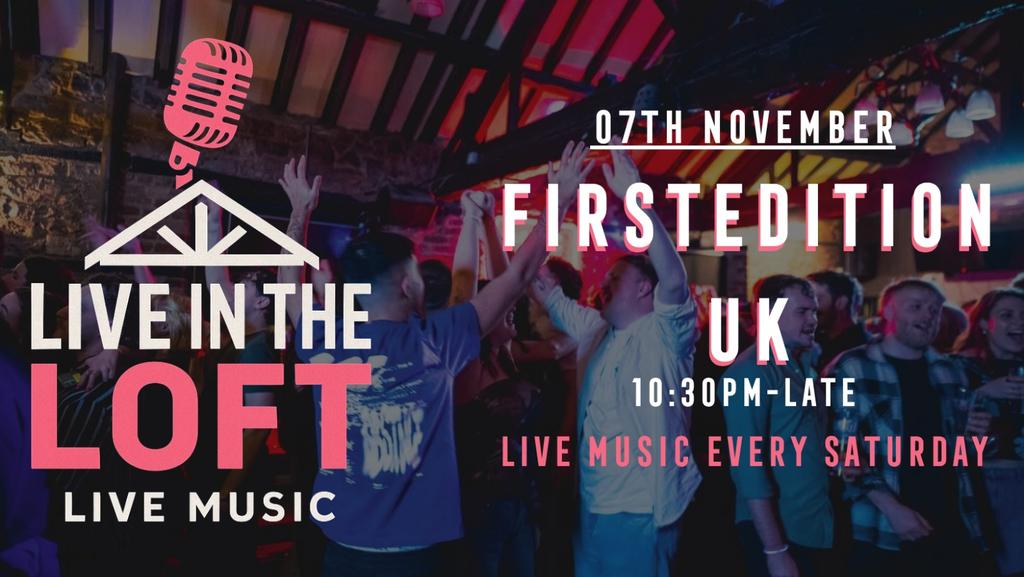 FIRSTEDITION UK- LIVE IN THE LOFT