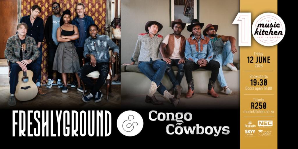 Freshlyground & Congo Cowboys live at The Music Kitchen Fri 12th June