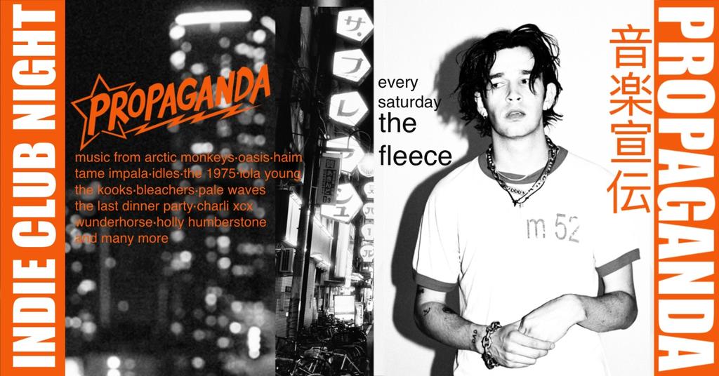 Propaganda Bristol - Indie Club Night!