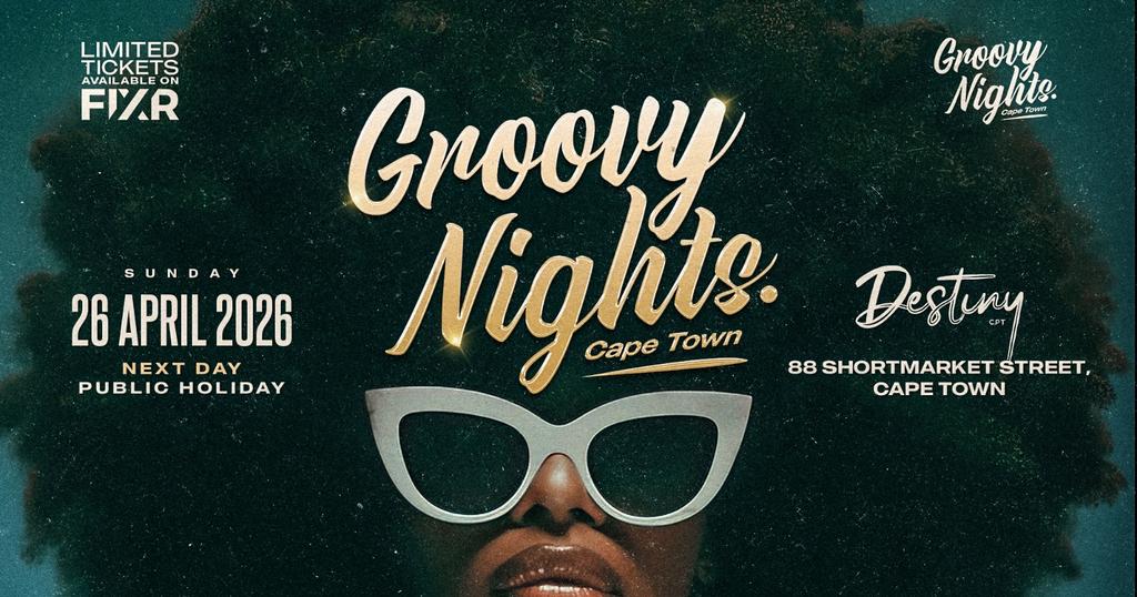 GROOVY NIGHTS CAPE TOWN