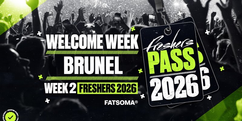 Brunel Freshers Pass 2026