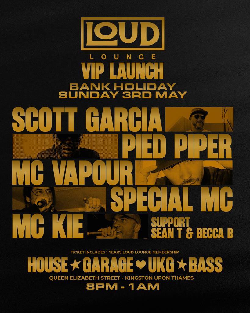 LOUD LOUNGE VIP LAUNCH