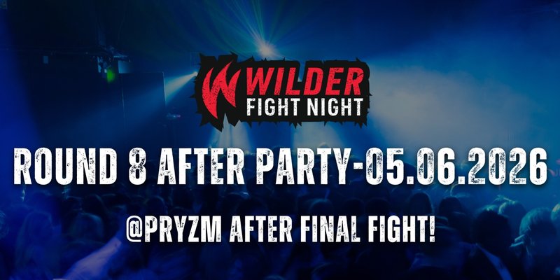 FIGHT NIGHT BRIGHTON ROUND 8- AFTER PARTY 💃 🕺 🎉