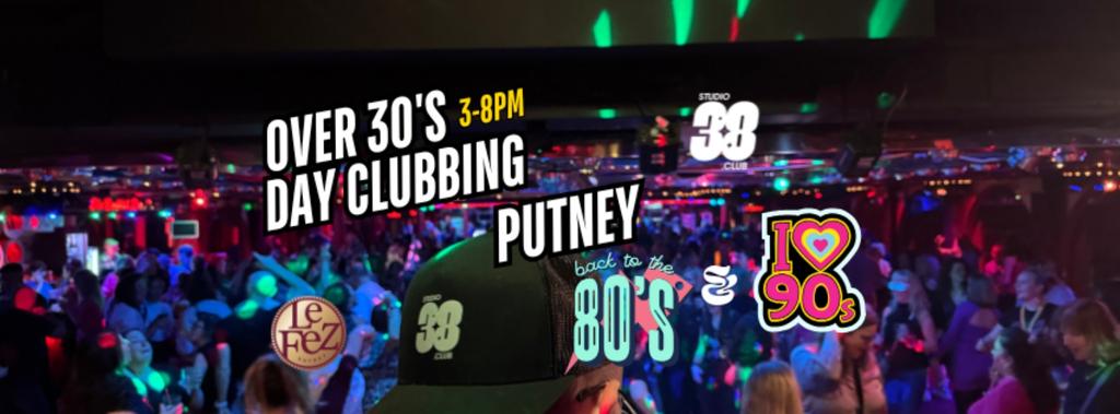 Over 30s Daytime Clubbing 80s & 90s Classics (tickets on sale at studio38.club)