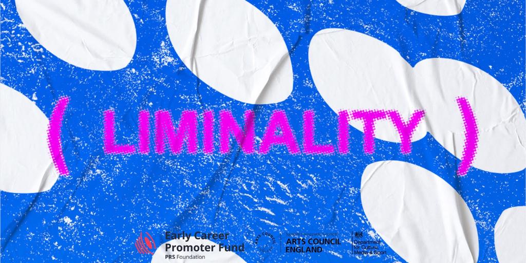 (LIMINALITY)
