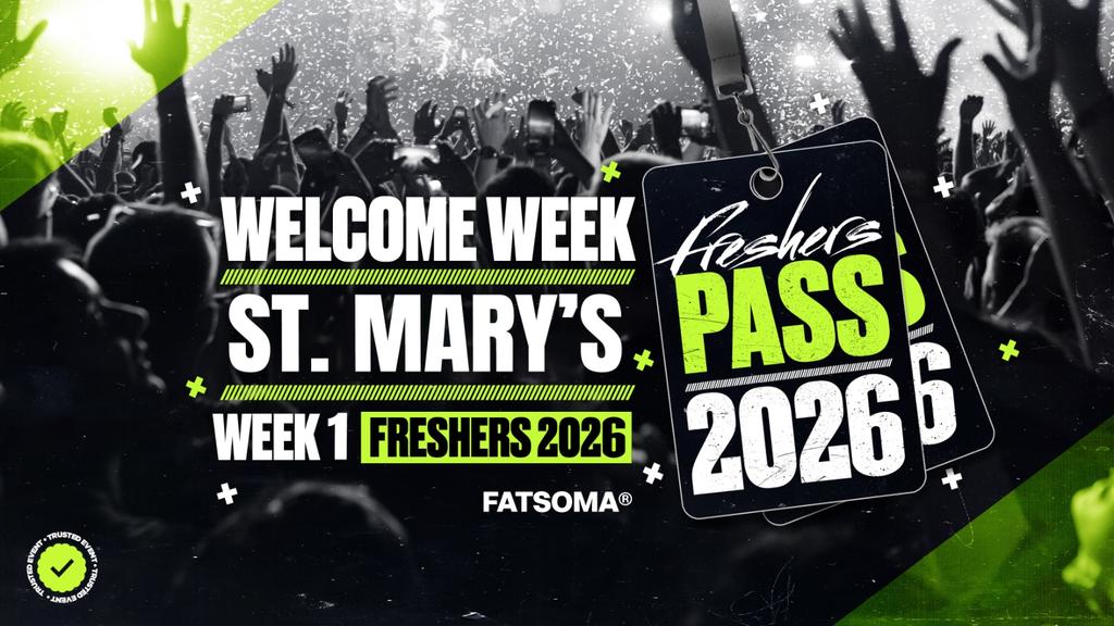 St Mary's Freshers Week Pass 2026
