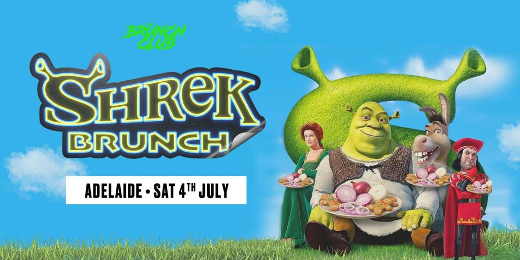 Shrek Brunch - Adelaide
