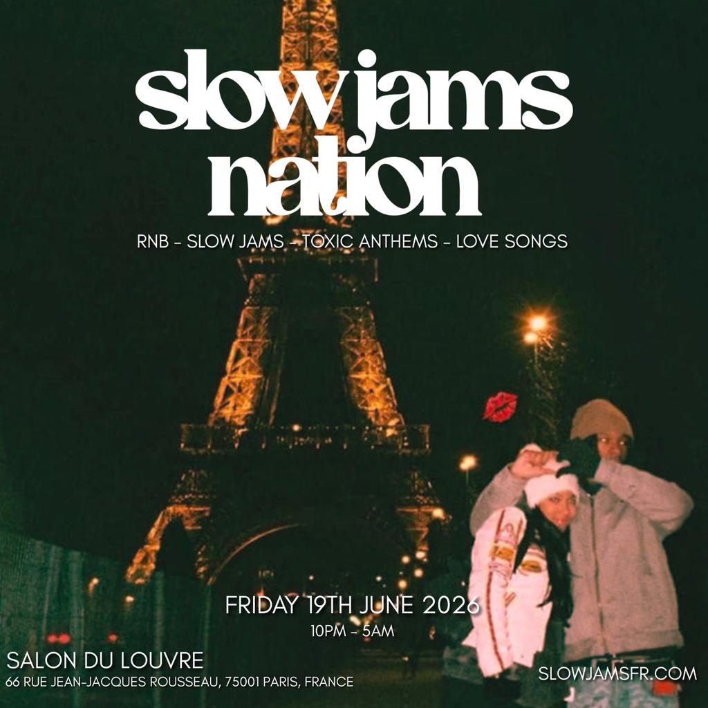 SLOW JAMS NATION - Fete De La Musique Slow Jams Party