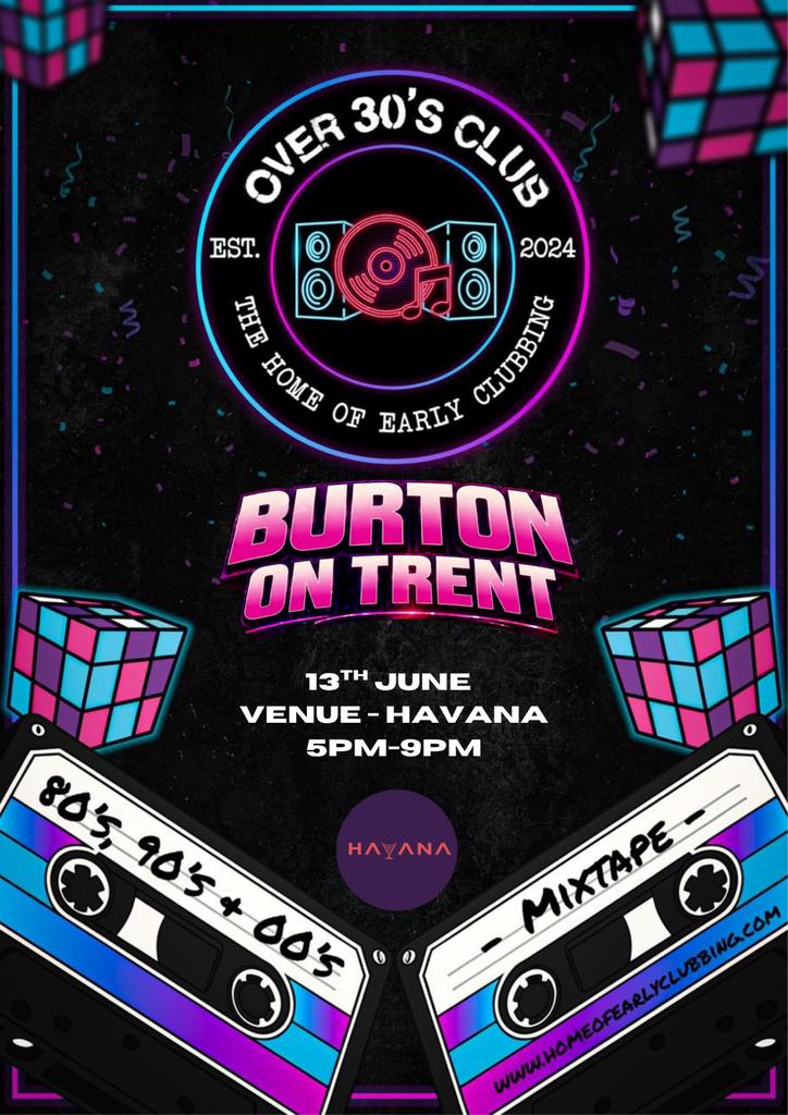 Over 30's Club Presents Daytime Disco: Burton (Launch Party)