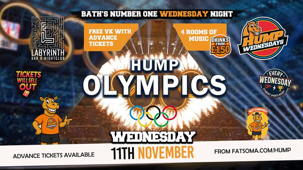 🐫 Hump Wednesdays 🐫 OLYMPICS!! 🥇🏅 Bath's Number One Wednesday Night!