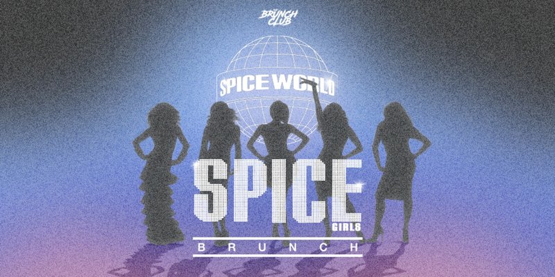 Spice Girls Brunch - Montreal
